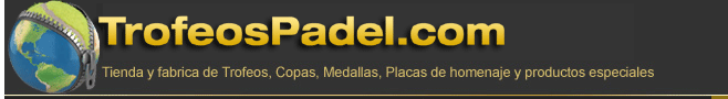 TROFEOSPADEL.com TROFEOS DE PADEL COPAS y MEDALLAS